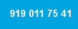 919 011 75 41